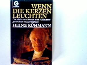 Seller image for Wenn die Kerzen leuchten: die schnsten Advents- und Weihnachtsgeschichten for sale by books4less (Versandantiquariat Petra Gros GmbH & Co. KG)