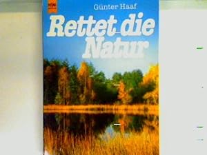 Imagen del vendedor de Rettet die Natur Heyne-Sachbuch , 7265 a la venta por books4less (Versandantiquariat Petra Gros GmbH & Co. KG)