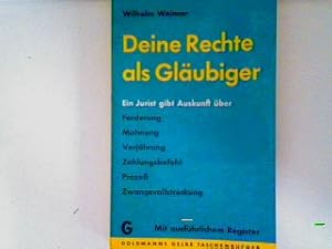 Bild des Verkufers fr Deine Rechte als Glubiger (Nr.1654) zum Verkauf von books4less (Versandantiquariat Petra Gros GmbH & Co. KG)