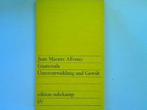 Imagen del vendedor de Guatemala: Unterentwicklung und Gewalt. (Band 457) a la venta por books4less (Versandantiquariat Petra Gros GmbH & Co. KG)