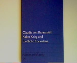 Bild des Verkufers fr Kalter Krieg und friedliche Koexistenz. (Nr 625) zum Verkauf von books4less (Versandantiquariat Petra Gros GmbH & Co. KG)