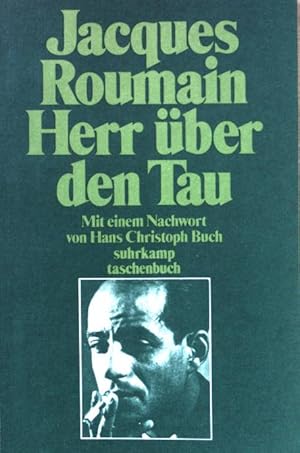 Bild des Verkufers fr Herr ber den Tau. Edition Suhrkamp (Nr 675) zum Verkauf von books4less (Versandantiquariat Petra Gros GmbH & Co. KG)