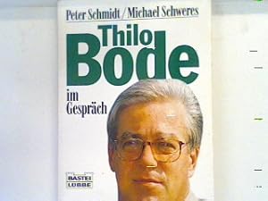 Bild des Verkufers fr Thilo Bode im Gesprch. Bd. 61360 : Biographie zum Verkauf von books4less (Versandantiquariat Petra Gros GmbH & Co. KG)