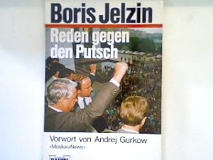 Bild des Verkufers fr Reden gegen den Putsch. Bd. 60322 : Sachbuch zum Verkauf von books4less (Versandantiquariat Petra Gros GmbH & Co. KG)