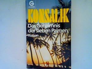 Bild des Verkufers fr Das Geheimnis der sieben Palmen zum Verkauf von books4less (Versandantiquariat Petra Gros GmbH & Co. KG)