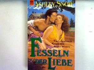 Seller image for Fesseln der Liebe for sale by books4less (Versandantiquariat Petra Gros GmbH & Co. KG)