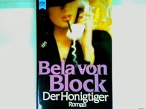Image du vendeur pour Der Honigtiger mis en vente par books4less (Versandantiquariat Petra Gros GmbH & Co. KG)