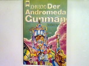 Bild des Verkufers fr Der Andromeda gunman zum Verkauf von books4less (Versandantiquariat Petra Gros GmbH & Co. KG)