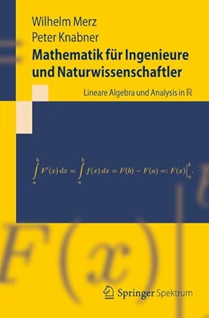 Bild des Verkufers fr Mathematik fr Ingenieure und Naturwissenschaftler zum Verkauf von BuchWeltWeit Ludwig Meier e.K.