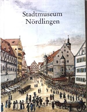 Bild des Verkufers fr Stadtmuseum Nrdlingen zum Verkauf von books4less (Versandantiquariat Petra Gros GmbH & Co. KG)