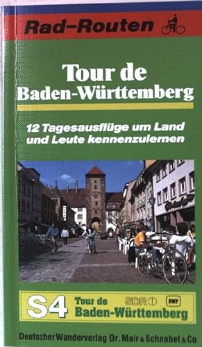 Bild des Verkufers fr Tour de Baden-Wrttemberg : 12 Tagesausflge um Land und Leute kennenzulernen. zum Verkauf von books4less (Versandantiquariat Petra Gros GmbH & Co. KG)
