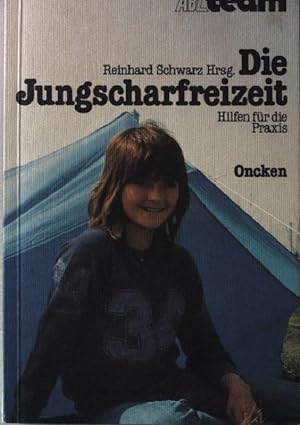 Immagine del venditore per Die Jungscharfreizeit : Hilfen fr d. Praxis. W 841 venduto da books4less (Versandantiquariat Petra Gros GmbH & Co. KG)