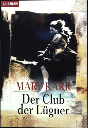 Imagen del vendedor de Der Club der Lgner. (Nr 44085) a la venta por books4less (Versandantiquariat Petra Gros GmbH & Co. KG)