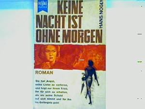 Imagen del vendedor de Keine Nacht ist ohne Morgen a la venta por books4less (Versandantiquariat Petra Gros GmbH & Co. KG)