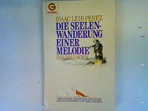 Bild des Verkäufers für Die Seelenwanderung einer Melodie zum Verkauf von books4less (Versandantiquariat Petra Gros GmbH & Co. KG)
