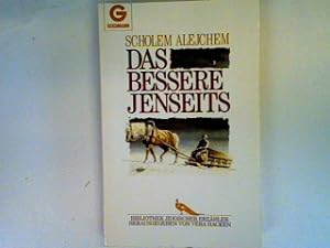 Bild des Verkäufers für Das bessere Jenseits zum Verkauf von books4less (Versandantiquariat Petra Gros GmbH & Co. KG)