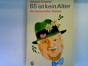 Seller image for 65 ist kein Alter (Nr.2534-2535) for sale by books4less (Versandantiquariat Petra Gros GmbH & Co. KG)