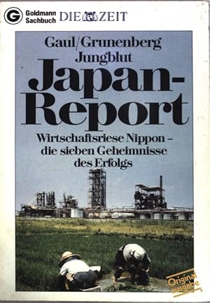 Seller image for Japan - Report. Wirtschaftsriese Nippon - die sieben Geheimnisse des Erfolgs. (Nr 11651) for sale by books4less (Versandantiquariat Petra Gros GmbH & Co. KG)