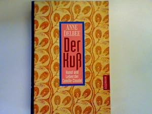 Bild des Verkufers fr Der Ku. Kunst und Leben der Camille Claudel zum Verkauf von books4less (Versandantiquariat Petra Gros GmbH & Co. KG)