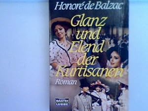 Imagen del vendedor de Glanz und Elend der Kurtisanen Bd. 10391 : Allg. Reihe a la venta por books4less (Versandantiquariat Petra Gros GmbH & Co. KG)