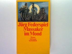 Bild des Verkufers fr Massaker im Mond. (Band 1286) - suhrkamp taschenbuch. zum Verkauf von books4less (Versandantiquariat Petra Gros GmbH & Co. KG)
