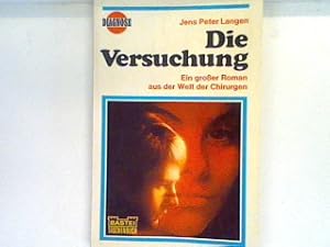 Bild des Verkufers fr Die Versuchung zum Verkauf von books4less (Versandantiquariat Petra Gros GmbH & Co. KG)