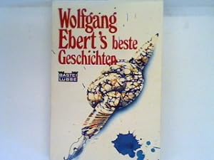 Bild des Verkufers fr Wolfgang Ebert's beste Geschichten 10120 zum Verkauf von books4less (Versandantiquariat Petra Gros GmbH & Co. KG)