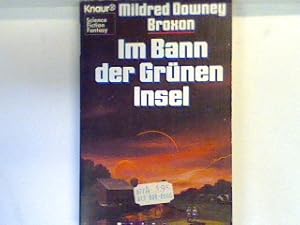 Seller image for Im Bann der grnen Insel : Fantasy-Roman. 5759 : Knaur-Science-fiction-fantasy for sale by books4less (Versandantiquariat Petra Gros GmbH & Co. KG)