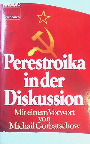Imagen del vendedor de Perestroika in der Diskussion. 4007 : Sachbuch a la venta por books4less (Versandantiquariat Petra Gros GmbH & Co. KG)