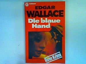 Seller image for Die blaue Hand for sale by books4less (Versandantiquariat Petra Gros GmbH & Co. KG)