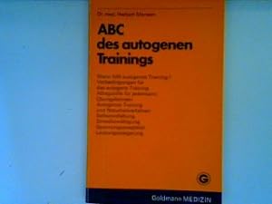 Bild des Verkufers fr ABC des autogenen Trainings zum Verkauf von books4less (Versandantiquariat Petra Gros GmbH & Co. KG)