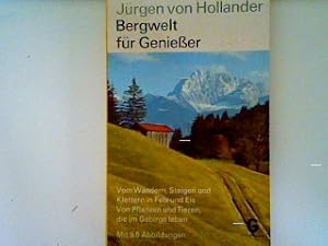 Seller image for Bergwelt fr Genieer (Nr.2947) for sale by books4less (Versandantiquariat Petra Gros GmbH & Co. KG)