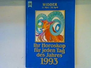 Ihr Horoskop für jeden Tag des Jahres 1993: Widder