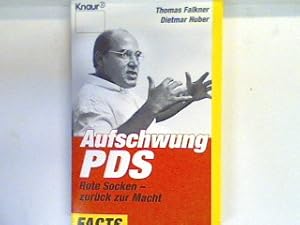 Bild des Verkufers fr Aufschwung PDS : rote Socken zurck zur Macht. 80063 : Facts zum Verkauf von books4less (Versandantiquariat Petra Gros GmbH & Co. KG)