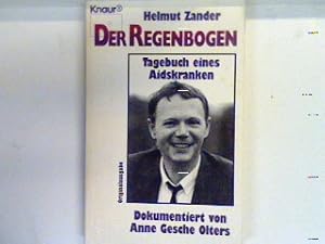 Seller image for Der Regenbogen : Tagebuch eines Aidskranken. 3907 for sale by books4less (Versandantiquariat Petra Gros GmbH & Co. KG)