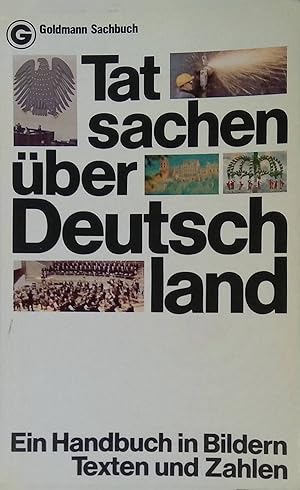 Seller image for Tatsachen ber Deutschland: Daten, Fakten, Zahlen for sale by books4less (Versandantiquariat Petra Gros GmbH & Co. KG)