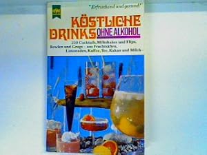 Bild des Verkufers fr Kstliche Drinks ohne Alkohol zum Verkauf von books4less (Versandantiquariat Petra Gros GmbH & Co. KG)