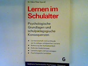 Seller image for Lernen im Schulalter: Psychologische Grundlagen und schulpdagogische Konsequenzen for sale by books4less (Versandantiquariat Petra Gros GmbH & Co. KG)