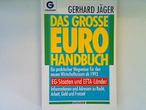 Bild des Verkufers fr Das groe Euro-Handbuch zum Verkauf von books4less (Versandantiquariat Petra Gros GmbH & Co. KG)