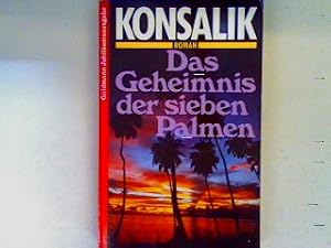 Bild des Verk�ufers f�r Das Geheimnis der sieben Palmen zum Verkauf von books4less (Versandantiquariat Petra Gros GmbH & Co. KG)