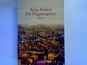 Bild des Verkufers fr Die Puppenspieler zum Verkauf von books4less (Versandantiquariat Petra Gros GmbH & Co. KG)