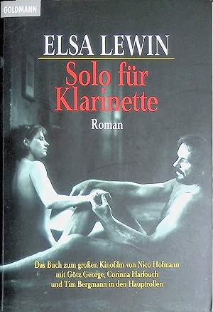 Bild des Verk�ufers f�r Solo f�r Klarinette: Das Buch zum Film. (Nr 44229) zum Verkauf von books4less (Versandantiquariat Petra Gros GmbH & Co. KG)