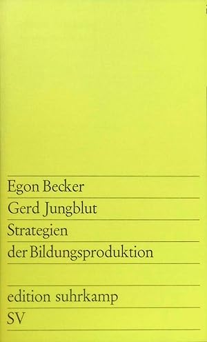 Bild des Verkufers fr Strategien der Bildungsproduktion. - edition suhrkamp (Band 556) zum Verkauf von books4less (Versandantiquariat Petra Gros GmbH & Co. KG)