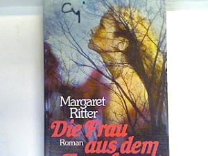 Seller image for Die Frau aus dem Feuer : [Roman]. Bd. 10350 : Allgemeine Reihe for sale by books4less (Versandantiquariat Petra Gros GmbH & Co. KG)
