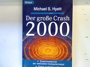Bild des Verkufers fr Der groe Crash 2000. 77457 zum Verkauf von books4less (Versandantiquariat Petra Gros GmbH & Co. KG)