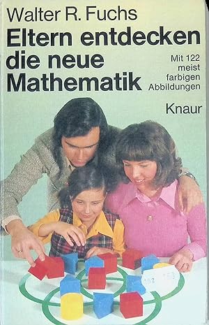 Bild des Verkufers fr Eltern entdecken die neue Mathematik. (Nr 336) zum Verkauf von books4less (Versandantiquariat Petra Gros GmbH & Co. KG)