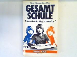 Bild des Verkufers fr Gesamtschule : Modell oder Reformruine?. zum Verkauf von books4less (Versandantiquariat Petra Gros GmbH & Co. KG)