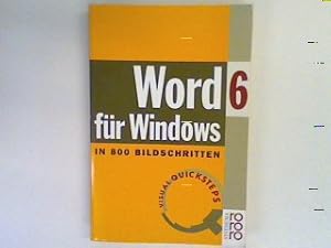 Bild des Verkufers fr Word 6 fr Windows in 800 Bildschritten. zum Verkauf von books4less (Versandantiquariat Petra Gros GmbH & Co. KG)