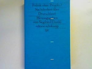 Imagen del vendedor de Politik ohne Projekt? : Nachdenken ber Deutschland. - edition suhrkamp (Band 1812) a la venta por books4less (Versandantiquariat Petra Gros GmbH & Co. KG)