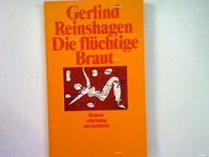 Bild des Verkufers fr Die flchtige Braut - suhrkamp taschenbuch Band 1625 zum Verkauf von books4less (Versandantiquariat Petra Gros GmbH & Co. KG)